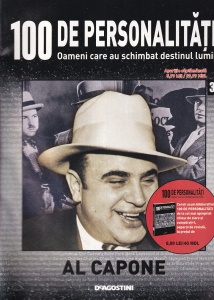 100 de personalitati. Oameni care au schimbat destinul lumii. Al Capone, numarul 30