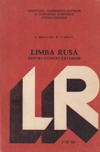 A. Hirlaoanu, N. Frincu - Limba rusa pentru comert exterior. An I, II, III