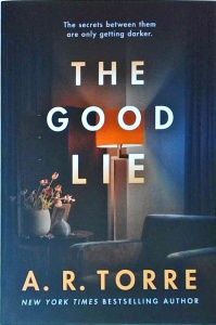 A. R. Torre - The Good Lie