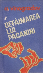 A. Vinogradov - Defaimarea lui Paganini