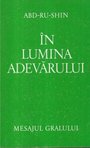 Abd-Ru-Shin - In lumina adevarului. Mesajul Graalului, volumul 2