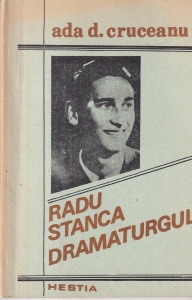 Ada D. Cruceanu - Radu Stanca dramaturgul (Consideratii privind teatrul de poezie)