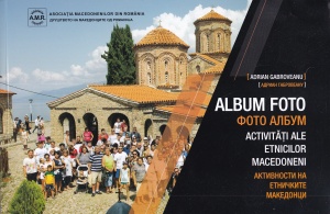 Adrian Gabroveanu - Album foto. Activitati ale etnicilor macedoneni