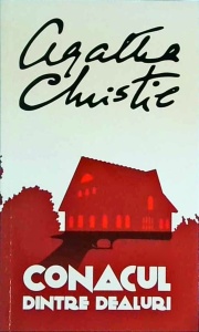 Agatha Christie - Conacul dintre dealuri