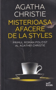 Agatha Christie - Misterioasa afacere de la Styles