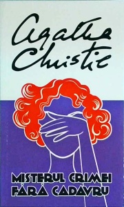 Agatha Christie - Misterul crimei fara cadavru (2013)