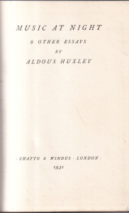 Aldous Huxley - Music at Night and Other Essays (1931)