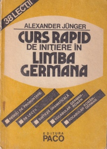 Alexander Junger - Curs rapid de initiere in limba germana