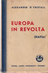 Alexander O'Cristall - Europa in revolta. Haita (1945)