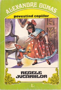 Alexandre Dumas - Regele jucariilor