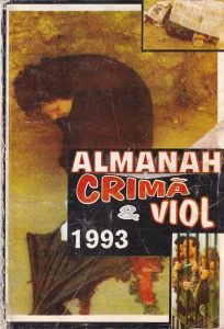 Almanah Crima si Viol, 1993