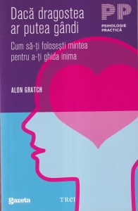 Alon Gratch - Daca dragostea ar putea gandi