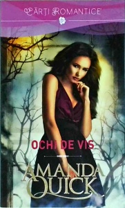Amanda Quick - Ochi de vis