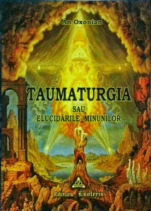 An Oxonian - Taumaturgia sau elucidarile minunilor