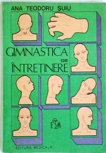 Ana Teodoru-Suiu - Gimnastica de intretinere