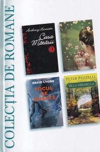 Anthony Horowitz, Sarah Addison Allen, David Lyons, Peter Pezzelli - Casa Matasii. Parfum de piersici. Focul de gheata. Villa Mirabella
