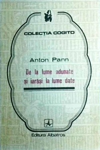 Anton Pann - De la lume adunate si iarasi la lume date