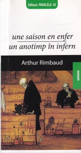Arthur Rimbaud - Une Saison En Enfer / Un Anotimp In Infern