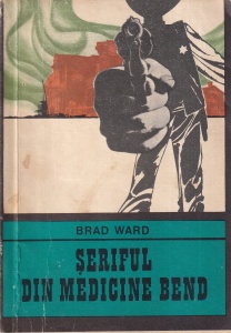 Brad Ward - Seriful din Medicine Bend