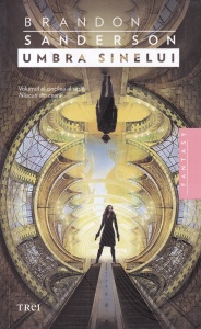 Brandon Sanderson - Nascuti din ceata, volumul 5: Umbra sinelui