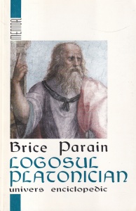 Brice Parain - Logosul platonician