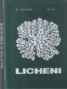 C. Moruzi, N. Toma - Licheni. Determinator de plante inferioare