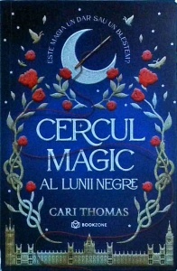 Cari Thomas - Cercul magic al lunii negre