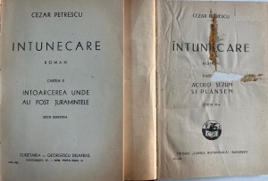 Cezar Petrescu - Intunecare, 2 volume (1942, 1930)