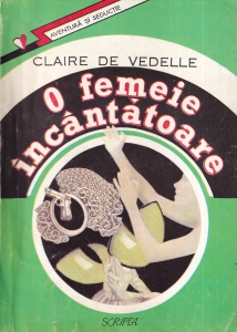 Claire de Vedelle - O femeie incantatoare