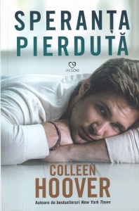 Colleen Hoover - Speranta pierduta