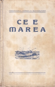 Comandorul Corneliu Buchholtzer - Ce e marea (1925)
