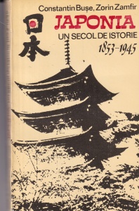 Constantin Buse - Japonia. Un secol de istorie 1853-1945