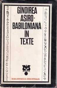 Constantin Daniel - Gandirea asiro-babiloniana in texte