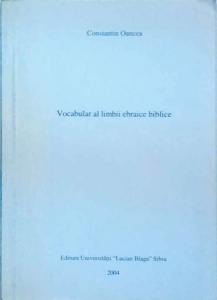 Constantin Oancea - Vocabular al limbii ebraice biblice