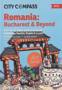 Corina Chirileasa, Volker Moser - City Compass Romania: Bucharest & Beyond