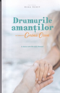 Corina Ozon - Drumurile amantilor