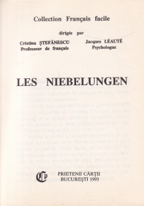 Cristina Stefanescu, Jacques Leaute - Les Niebelungen - Img 2