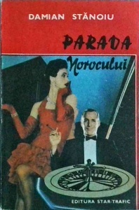 Damian Stanoiu - Parada norocului