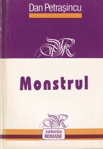 Dan Petrasincu - Monstrul (Copilaria cu umbre)