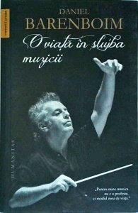Daniel Barenboim - O viata in slujba muzicii