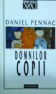 Daniel Pennac - Domnilor copii