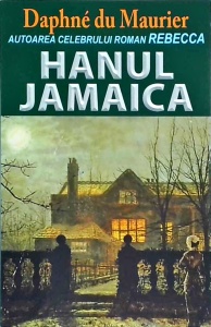 Daphne Du Maurier - Hanul Jamaica (2013)