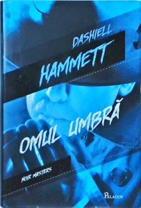 Dashiell Hammett - Omul umbra