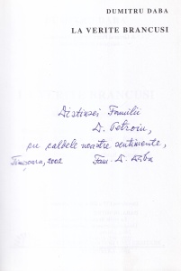 Dumitru Daba - La verite Brancusi (cu autograful autorului)