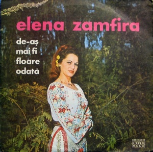 Elena Zamfira – De-as mai fi floare odata
