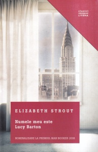 Elizabeth Strout - Numele meu este Lucy Barton