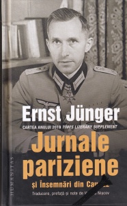 Ernst Junger - Jurnale pariziene si Insemnari din Caucaz