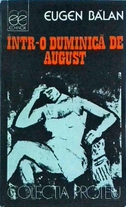 Eugen Balan - Intr-o duminica de august