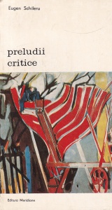 Eugen Schileru - Preludii critice