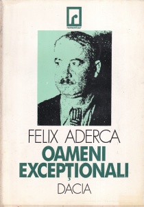 Felix Aderca - Oameni exceptionali - Img 1